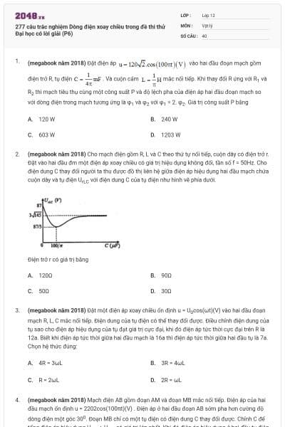 277 câu trắc nghiệm Dòng điện xoay chiều trong đề thi thử Đại học có lời giải (P6)