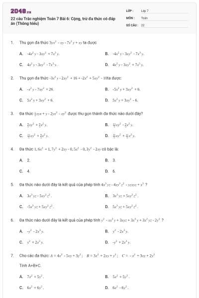 22 câu Trắc nghiệm Toán 7 Bài 6: Cộng, trừ đa thức có đáp án (Thông hiểu)