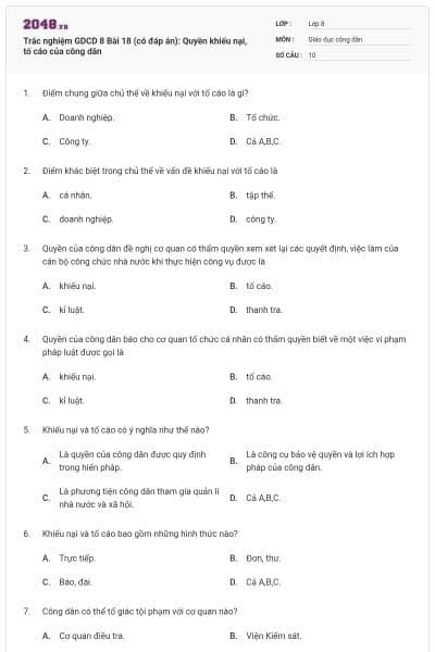 Trắc nghiệm GDCD 8 Bài 18 (có đáp án): Quyền khiếu nại, tố cáo của công dân