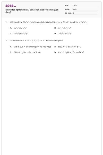 2 câu Trắc nghiệm Toán 7 Bài 3: Đơn thức có đáp án (Vận dụng)