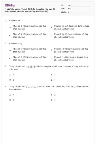 4 câu Trắc nghiệm Toán 7 Bài 9: Số thập phân hữu hạn. Số thập phân vô hạn tuần hoàn có đáp án (Nhận biết)