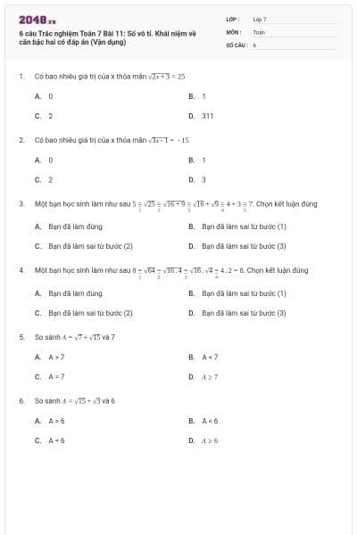 6 câu Trắc nghiệm Toán 7 Bài 11: Số vô tỉ. Khái niệm về căn bậc hai có đáp án (Vận dụng)
