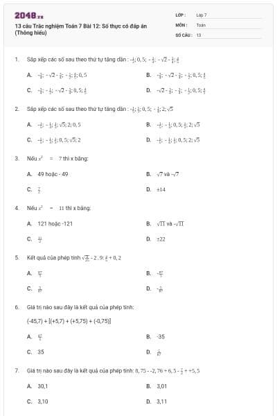 13 câu Trắc nghiệm Toán 7 Bài 12: Số thực có đáp án (Thông hiểu)