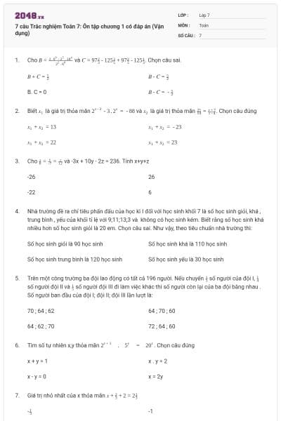 7 câu Trắc nghiệm Toán 7: Ôn tập chương 1 có đáp án (Vận dụng)