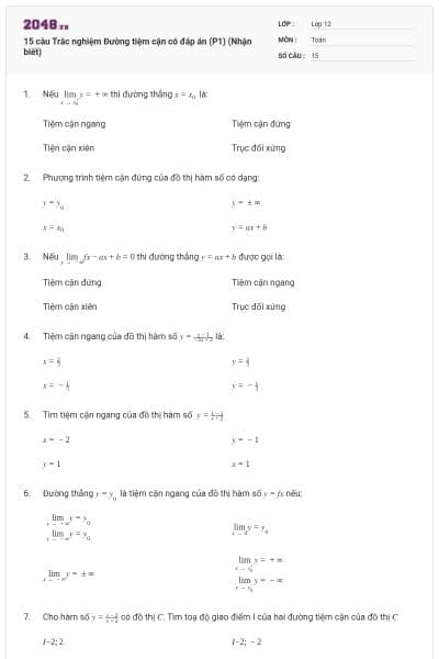15 câu Trắc nghiệm Đường tiệm cận có đáp án (P1) (Nhận biết)