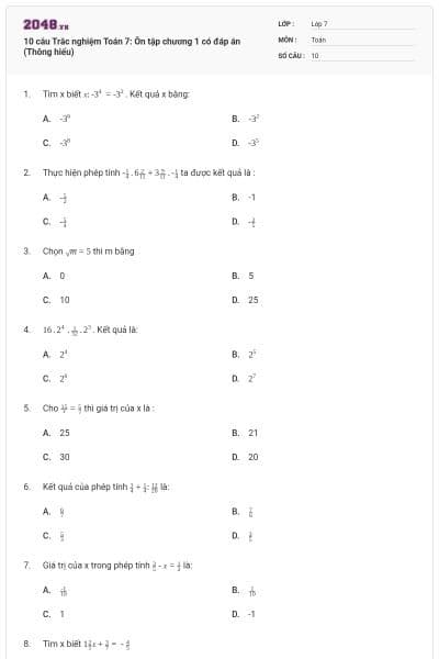 10 câu Trắc nghiệm Toán 7: Ôn tập chương 1 có đáp án (Thông hiểu)