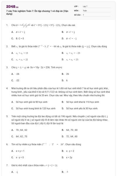 7 câu Trắc nghiệm Toán 7: Ôn tập chương 1 có đáp án (Vận dụng)