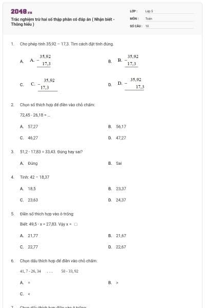 Trắc nghiệm trừ hai số thập phân có đáp án ( Nhận biết - Thông hiểu )