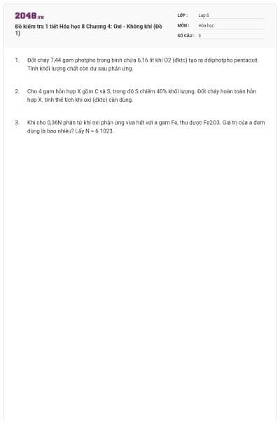 Đề kiểm tra 1 tiết Hóa học 8 Chương 4: Oxi - Không khí (Đề 1)