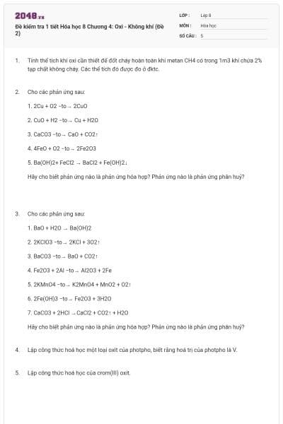 Đề kiểm tra 1 tiết Hóa học 8 Chương 4: Oxi - Không khí (Đề 2)