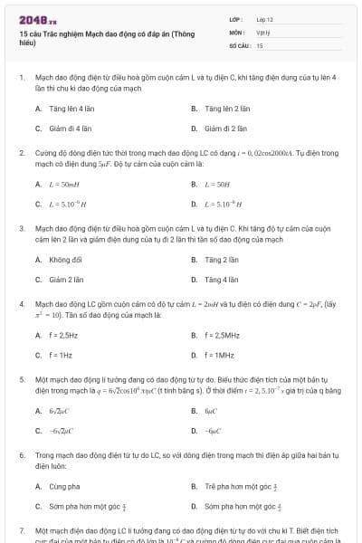 15 câu Trắc nghiệm Mạch dao động có đáp án (Thông hiểu)