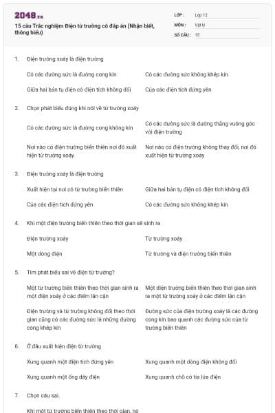 15 câu Trắc nghiệm Điện từ trường có đáp án (Nhận biết, thông hiểu)