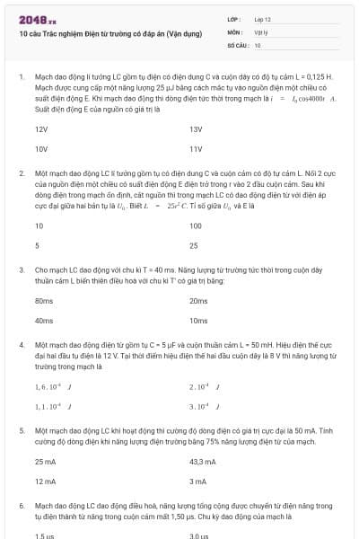 10 câu Trắc nghiệm Điện từ trường có đáp án (Vận dụng)