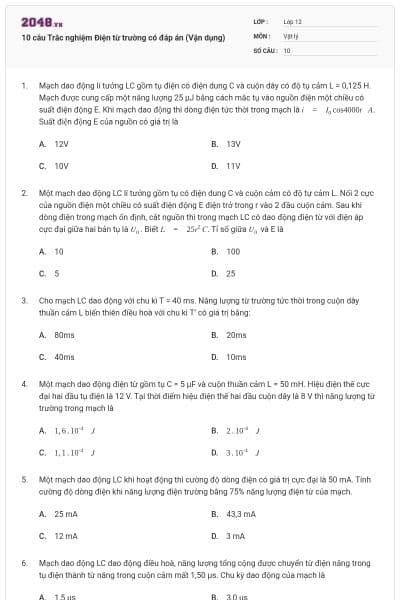 10 câu Trắc nghiệm Điện từ trường có đáp án (Vận dụng)