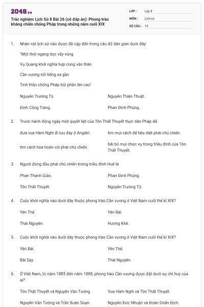 Trắc nghiệm Lịch Sử 8 Bài 26 (có đáp án): Phong trào kháng chiến chống Pháp trong những năm cuối XIX