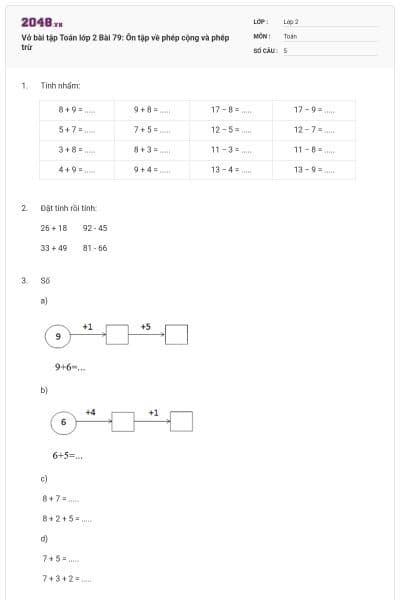 Vở bài tập Toán lớp 2 Bài 79: Ôn tập về phép cộng và phép trừ