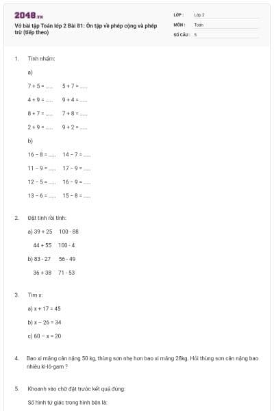 Vở bài tập Toán lớp 2 Bài 81: Ôn tập về phép cộng và phép trừ (tiếp theo)