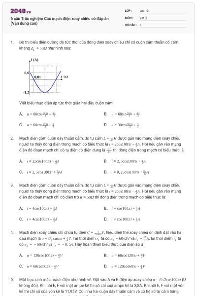 6 câu Trắc nghiệm Các mạch điện xoay chiều có đáp án (Vận dụng cao)