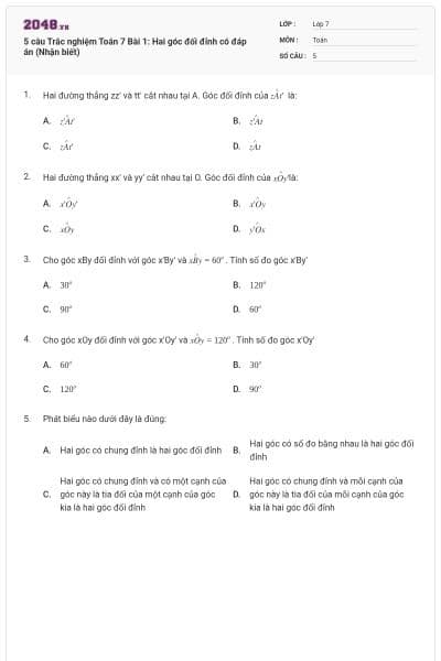 5 câu Trắc nghiệm Toán 7 Bài 1: Hai góc đối đỉnh có đáp án (Nhận biết)