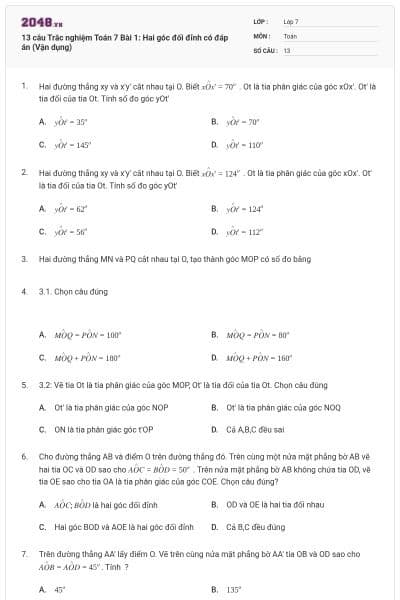 13 câu Trắc nghiệm Toán 7 Bài 1: Hai góc đối đỉnh có đáp án (Vận dụng)