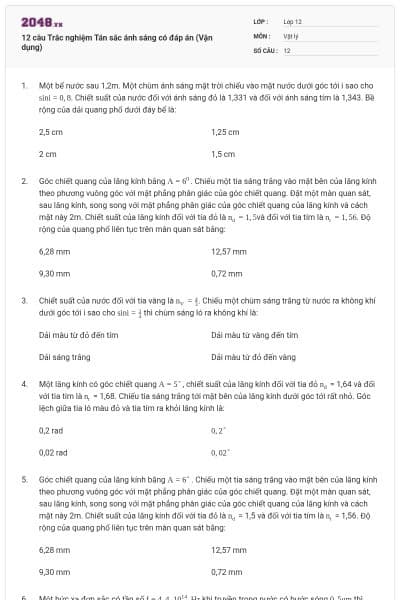 12 câu Trắc nghiệm Tán sắc ánh sáng có đáp án (Vận dụng)