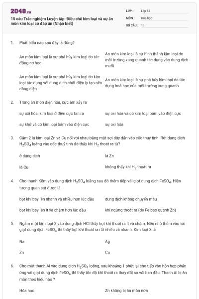 15 câu Trắc nghiệm Luyện tập: Điều chế kim loại và sự ăn mòn kim loại có đáp án (Nhận biết)