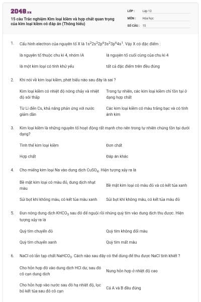 15 câu Trắc nghiệm Kim loại kiềm và hợp chất quan trọng của kim loại kiềm có đáp án (Thông hiểu)