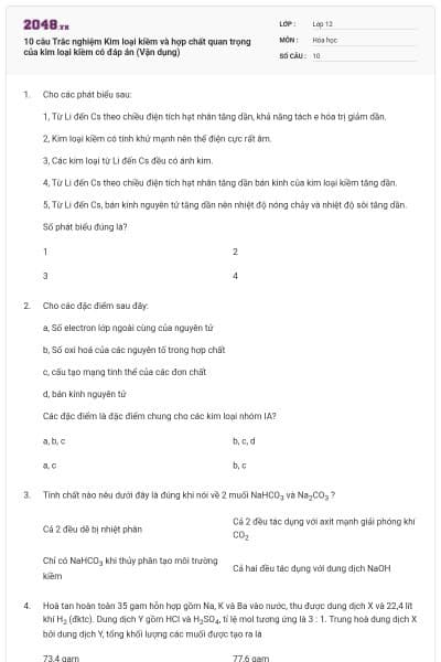 10 câu Trắc nghiệm Kim loại kiềm và hợp chất quan trọng của kim loại kiềm có đáp án (Vận dụng)