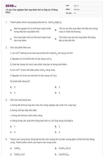 15 câu Trắc nghiệm Kim loại kiềm thổ có đáp án (Thông hiểu)