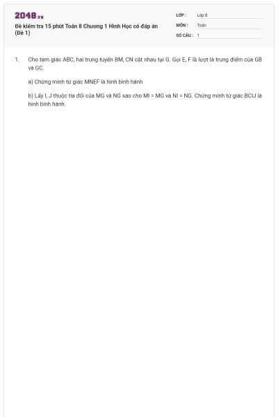 Đề kiểm tra 15 phút Toán 8 Chương 1 Hình Học có đáp án (Đề 1)