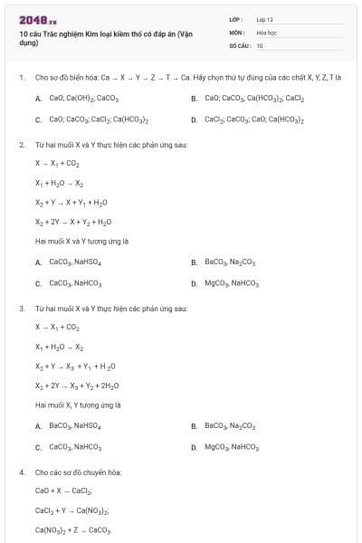 10 câu Trắc nghiệm Kim loại kiềm thổ có đáp án (Vận dụng)