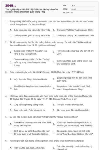 Trắc nghiệm Lịch Sử 9 Bài 25 (có đáp án): Những năm đầu của cuộc kháng chiến toàn quốc chống Pháp