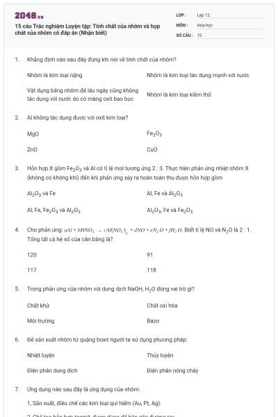 15 câu Trắc nghiệm Luyện tập: Tính chất của nhôm và hợp chất của nhôm có đáp án (Nhận biết)