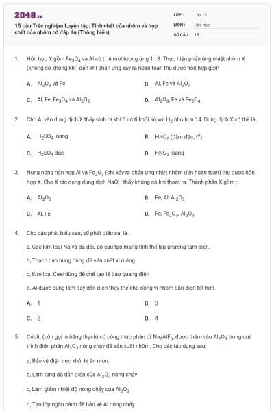 15 câu Trắc nghiệm Luyện tập: Tính chất của nhôm và hợp chất của nhôm có đáp án (Thông hiểu)