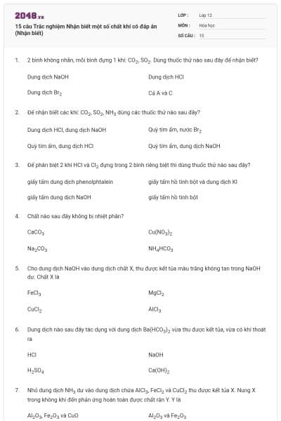 15 câu Trắc nghiệm Nhận biết một số chất khí có đáp án (Nhận biết)