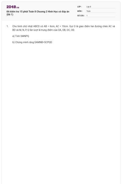 Đề kiểm tra 15 phút Toán 8 Chương 2 Hình Học có đáp án (Đề 1)