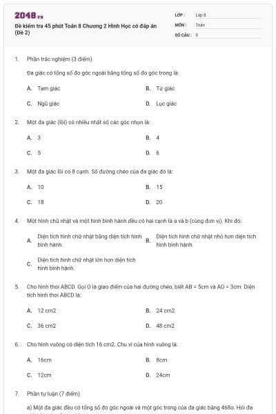 Đề kiểm tra 45 phút Toán 8 Chương 2 Hình Học có đáp án (Đề 2)