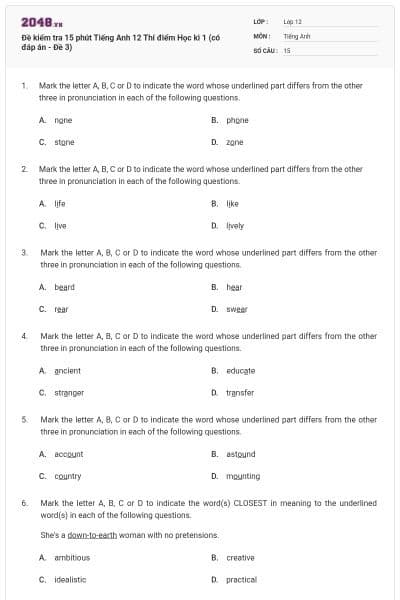 Đề kiểm tra 15 phút Tiếng Anh 12 Thí điểm Học kì 1 (có đáp án - Đề 3)