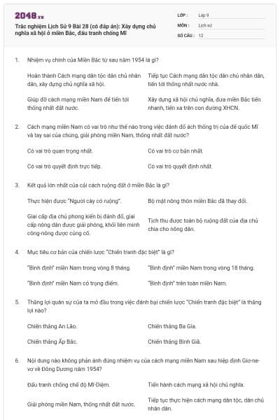 Trắc nghiệm Lịch Sử 9 Bài 28 (có đáp án): Xây dựng chủ nghĩa xã hội ở miền Bắc, đấu tranh chống Mĩ