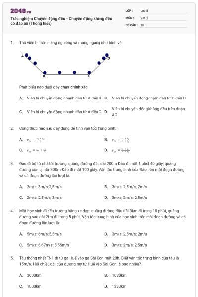 Trắc nghiệm Chuyển động đều - Chuyển động không đều có đáp án (Thông hiểu)