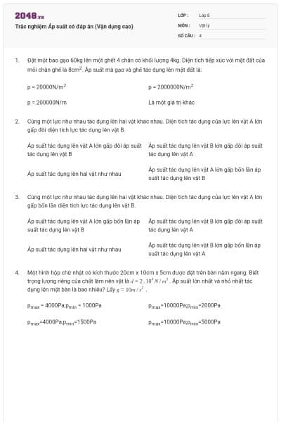 Trắc nghiệm Áp suất có đáp án (Vận dụng cao)
