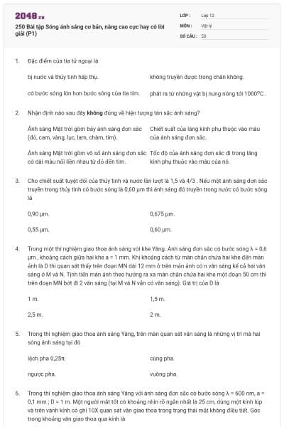 250 Bài tập Sóng ánh sáng cơ bản, nâng cao cực hay có lời giải (P1)