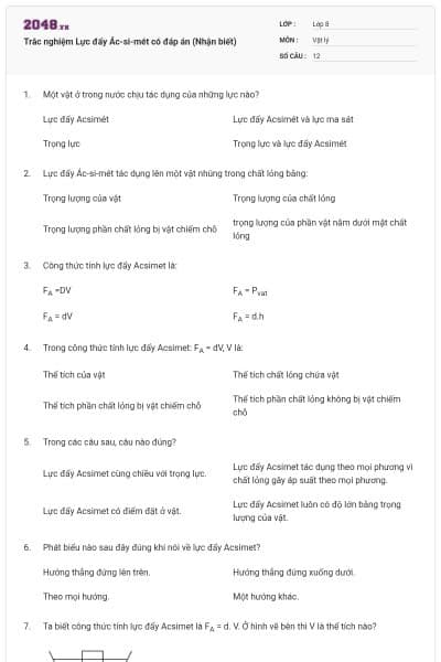 Trắc nghiệm Lực đẩy Ác-si-mét có đáp án (Nhận biết)