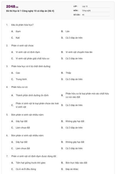 Đề thi Học kì 1 Công nghệ 10 có đáp án (Đề 4)