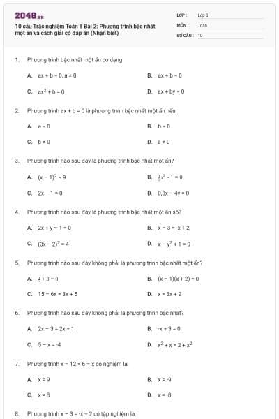 10 câu Trắc nghiệm Toán 8 Bài 2: Phương trình bậc nhất một ẩn và cách giải có đáp án (Nhận biết)