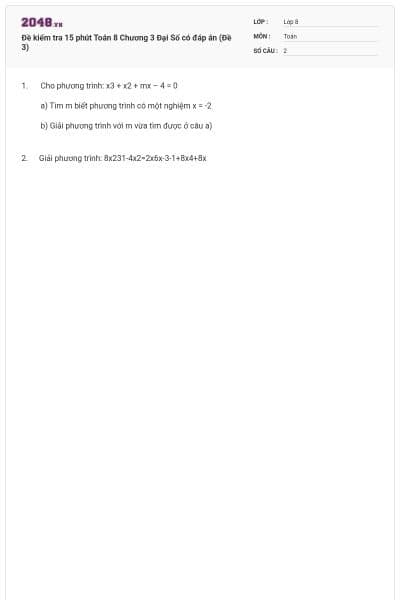 Đề kiểm tra 15 phút Toán 8 Chương 3 Đại Số có đáp án (Đề 3)