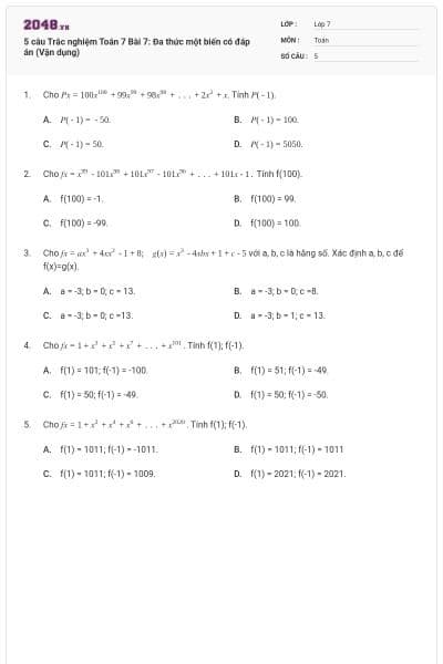 5 câu Trắc nghiệm Toán 7 Bài  7: Đa thức một biến có đáp án (Vận dụng)