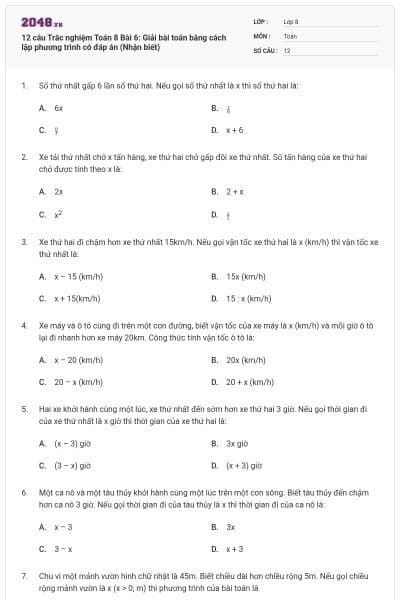 12 câu Trắc nghiệm Toán 8 Bài 6: Giải bài toán bằng cách lập phương trình có đáp án (Nhận biết)
