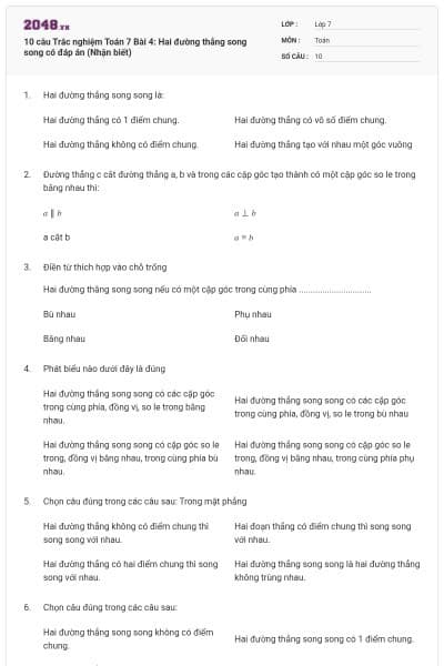 10 câu Trắc nghiệm Toán 7 Bài 4: Hai đường thẳng song song có đáp án (Nhận biết)