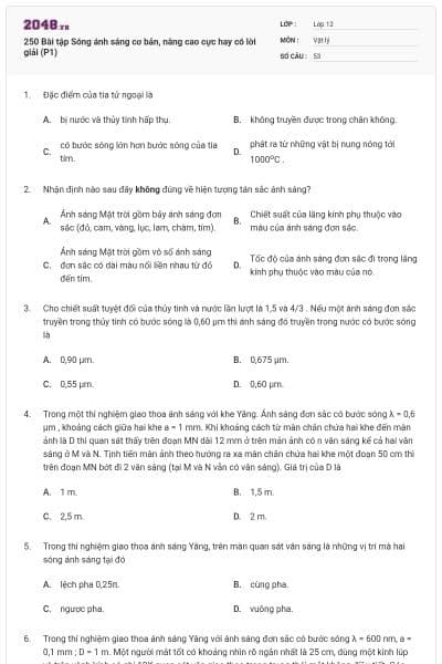 250 Bài tập Sóng ánh sáng cơ bản, nâng cao cực hay có lời giải (P1)